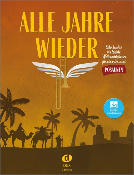 Weihnachtsliederbuch Alle Jahre wieder - Posaune