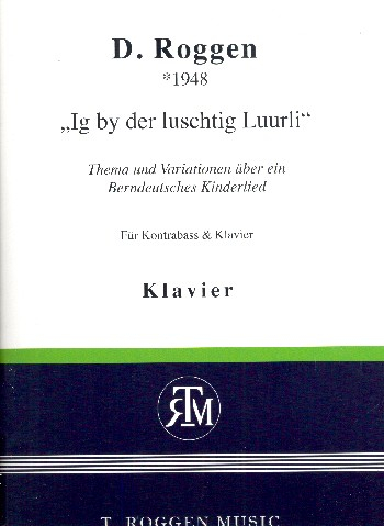 Thema und Variationen über Ig by der luschtig Luurli für Kontrabass und Klavier