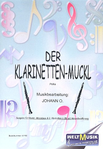 Der Klarinettenmuckel für 2 Klarinetten und Klavier