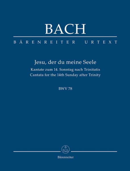 Jesu der du meine Seele Kantate Nr.78 BWV78