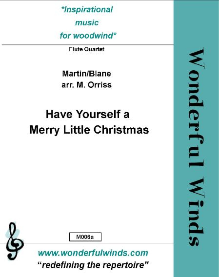 Have Yourself a Merry Little Christmas for 4 flutes