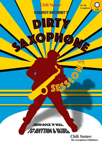 Dirty Saxophone Sessions (+CD) für Saxophon (Es/B)