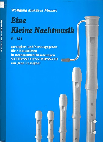 Eine kleine Nachtmusik KV525 für 5 Blockflöten