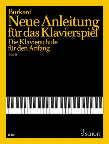 Neue Anleitung für das Klavierspiel Band 2 für Klavier