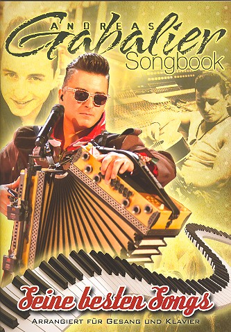 Andreas Gabalier: Seine besten Songs Klavier/Gesang/Gitarre
