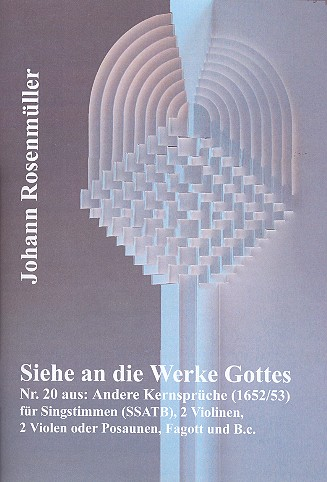 Siehe an die Werke Gottes für 5 Stimmen (SSATB) und Instrumente