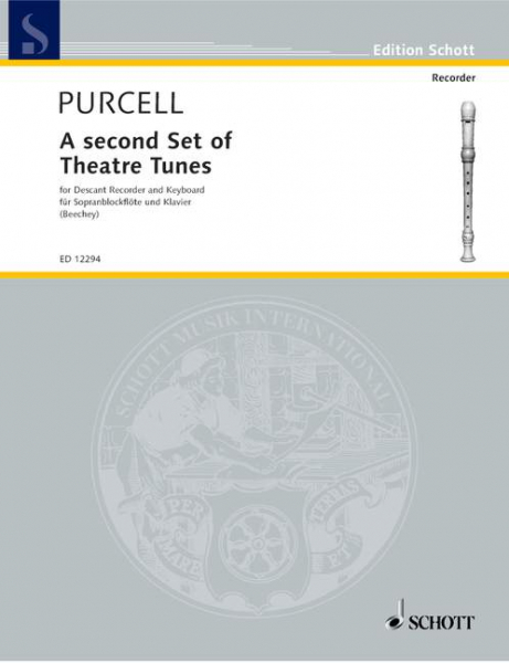 A second Set of Theatre Tunes for soprano recorder and keyboard