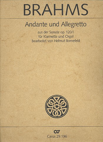 Andante und Allegretto aus der Sonate op.120,1 für Klarinette und Orgel