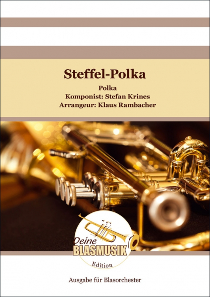 Steffel-Polka für Blasorchester