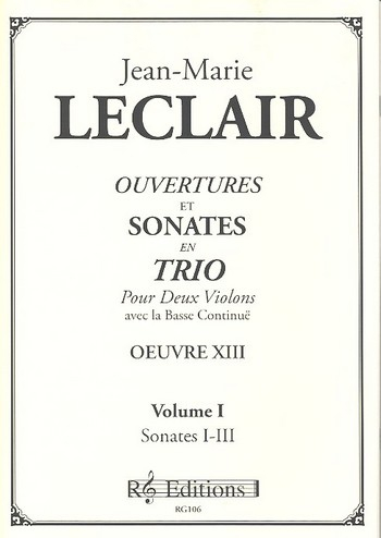 Ouvertures et sonates en trio op.13 vol.1 pour 2 violons et la basse continue