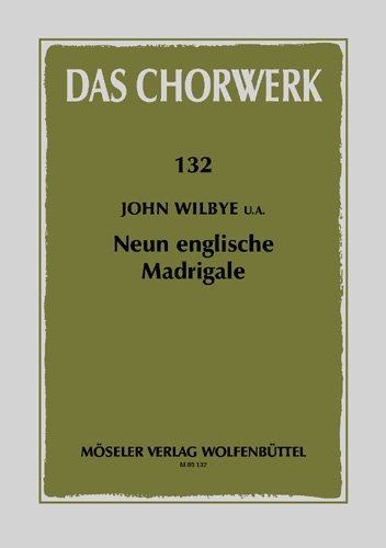 9 englische Madrigale für gem Chor