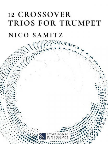 12 Crossover Trios for Trumpet for 3 trumpets (medium)