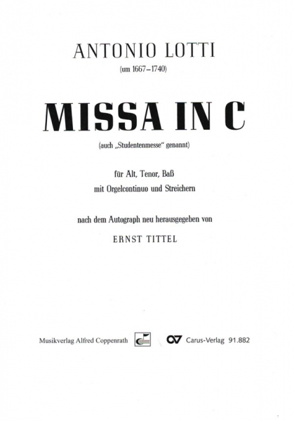 Missa in C für Alt, Tenor, Bass, Streicher und Orgelcontinuo
