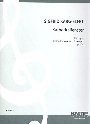 Kathedralfenster op.106 für Orgel Reprint