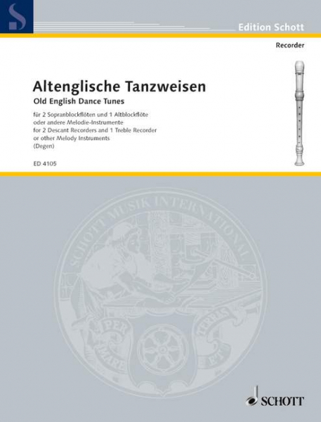Altenglische Tanzweisen für 3 Blockflöten (SSA)