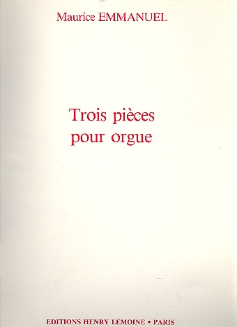 3 Pièces pour orgue