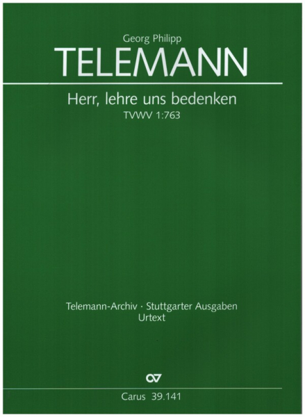Herr, lehre uns bedenken TVWV 1:763 für Soli, gem Chor, Altblf (Viola d&#039;amore), 2 Violinen, Viola un