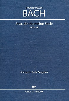 Jesu der du meine Seele Kantate Nr.78 BWV78