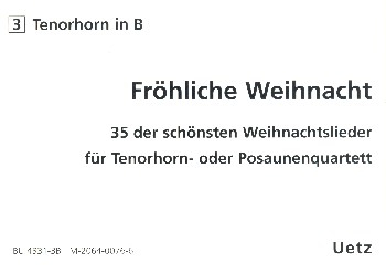 Fröhliche Weihnacht für 4 Posaunen (Tenorhörner)