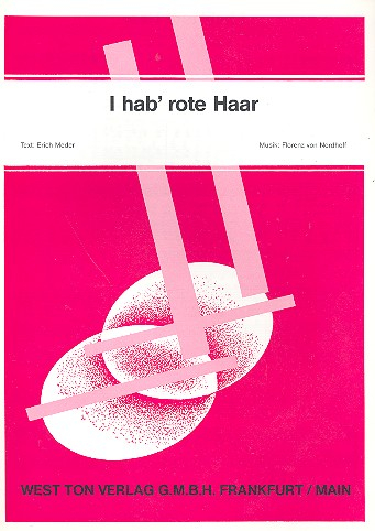 I hab&#039; rote Haar: Einzelausgabe für Gesang und Klavier