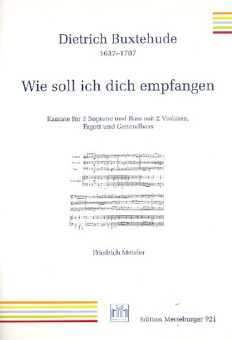 Wie soll ich dich empfangen für gem Chor und Instrumente