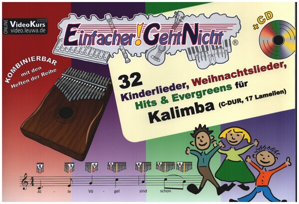 32 Kinderlieder, Weihnachtslieder, Hits &amp; Evergreens (+CD) für Kalimba (C-Dur, 17 Lamellen)