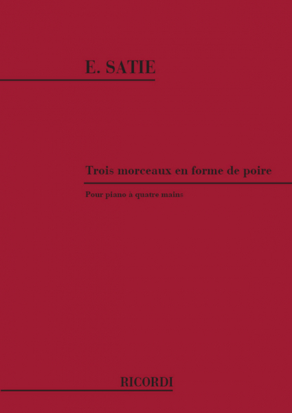 3 morceaux en forme de poire pour piano à 4 mains