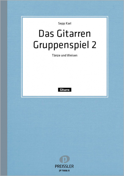 Das Gitarrengruppenspiel Band 2 Tänze und Weisen für 3 Gitarren
