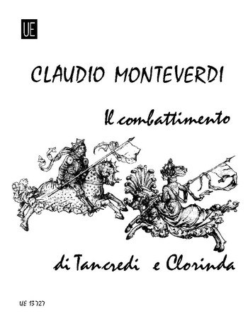 Il combattimento di Tancredi e Clorinda für 4 Singstimmen und Instrumente