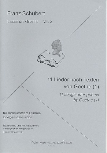 11 Lieder nach Texten von Goethe Band 1 für Gesang (hoch) und Gitarre