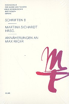 Annäherungen an Max Reger