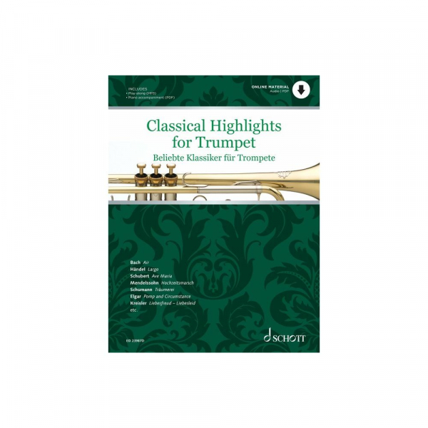 Spielbuch für Trompete Classical Highlights for Trumpet
