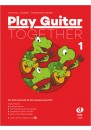 Gitarrenschule für Gruppenunterricht Play Guitar Together 1
