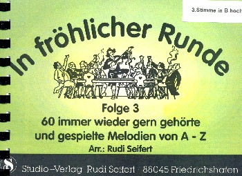 In fröhlicher Runde Band 3: für Blasorchester