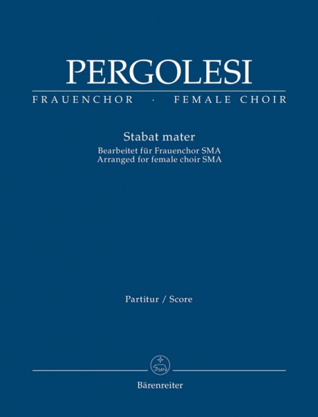 Stabat mater für Soli, Frauenchor und Orchester