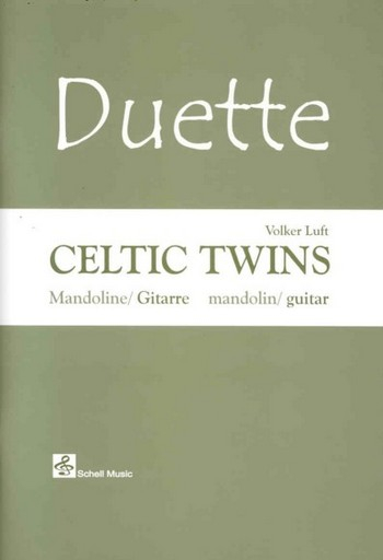 Celtic Twins Duette für Mandoline und Gitarre
