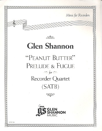Peanut Butter for 4 recorders (SATB)