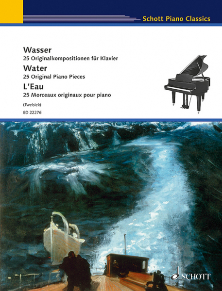 Wasser - 25 Originalkompositionen für Klavier