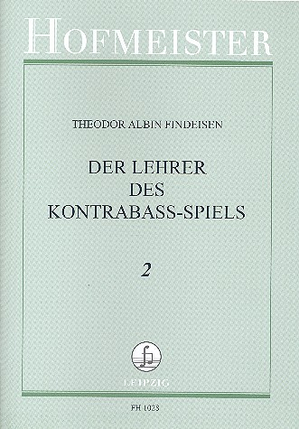 Der Lehrer des Kontrabass-Spiels Band 2 für Kontrabass