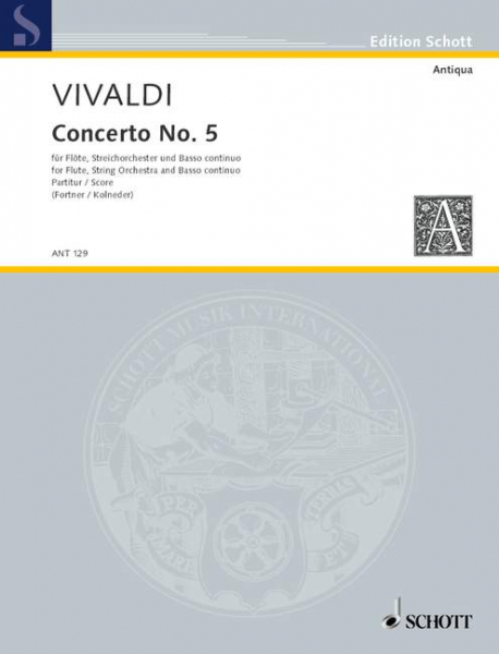 Concerto Nr. 5 op. 10/5 RV 434/PV 262 für Flöte (Alt-Blockflöte), Streichorchester und Basso continu