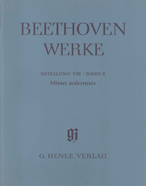 Beethoven Werke Abteilung 8 Band 3 Missa solemnis op.123