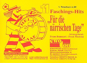 11 Faschingshits für die närrischen Tage: für Blasorchester
