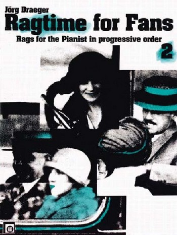 Ragtime for Fans Band 2 Rags for the pianist in
