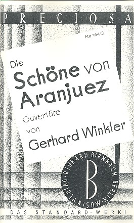 Die Schöne von Aranjuez: für Salonorchester