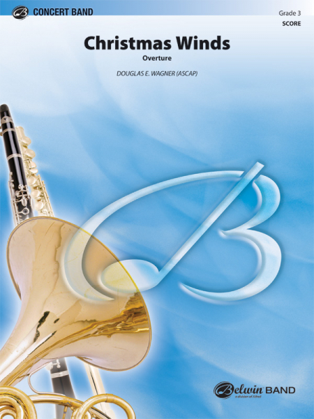 Christmas Winds: Overture for concert band