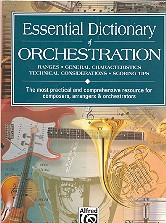 Essential Dictionary of Orchestration range, General Characteristics, Technical Considerations, Scor