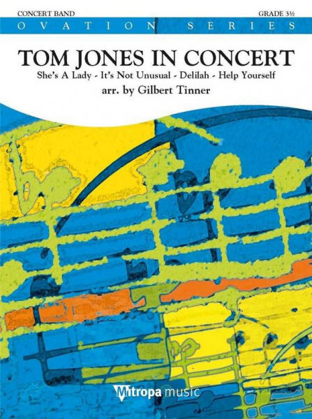 Tom Jones in Concert for concert band