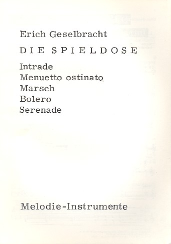 DIE SPIELDOSE FUENF INSTRUMENTAL- STUECKE