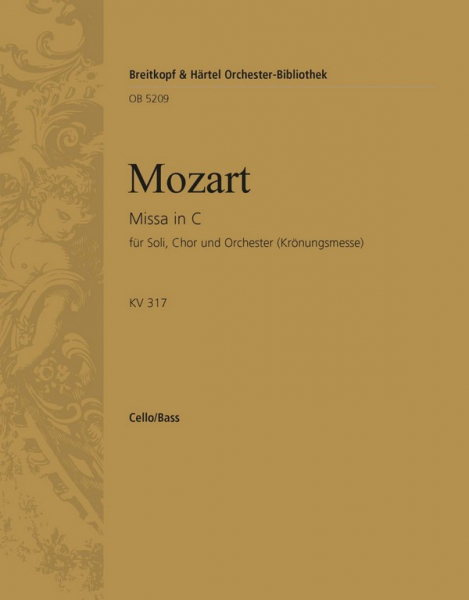 Missa C-Dur KV317 - Krönungsmesse für Soli, Chor und Orchester