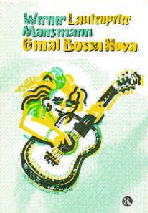 6 mal Bossa Nova für Gitarre